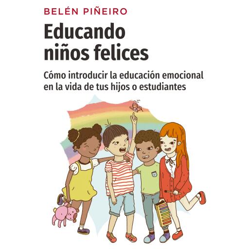 Portada del audiolibro «Educando niños felices», de Belén Piñeiros