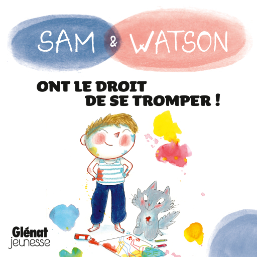 Sam & Watson ont le droit de se tromper !