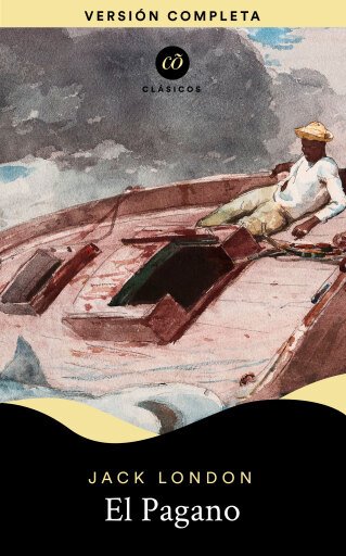 Portada del libro «El pagano», de Jack London