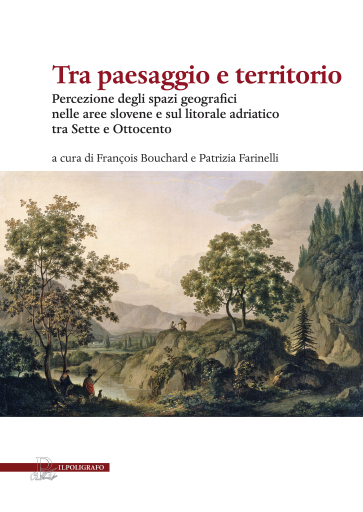 Tra paesaggio e territorio