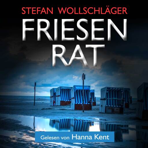 Friesenrat: Ostfriesen-Krimi