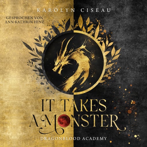 It Takes a Monster … Dragonblood Academy Titelbild