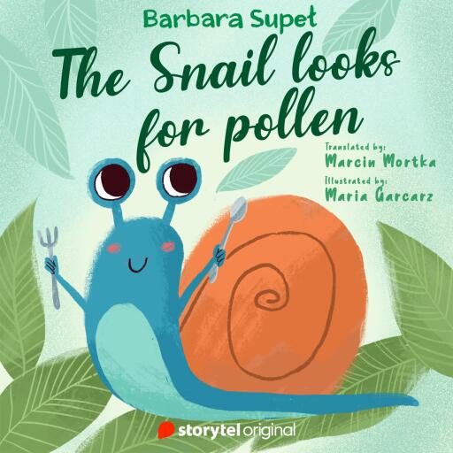 Portada del audiolibro «The Snail looks for pollen», de Barbara Supeł