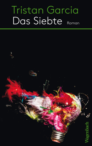 Portada del libro «Das Siebte», de Tristan Garcia