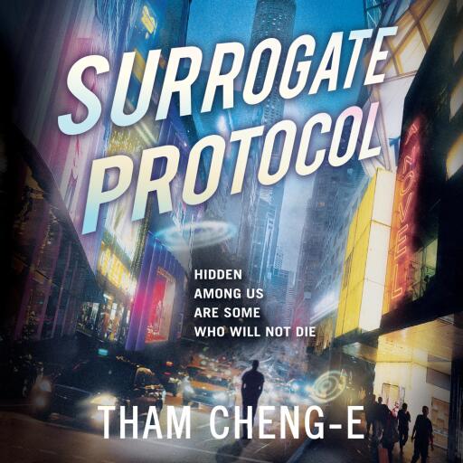 Portada del audiolibro «Surrogate Protocol», de Tham Cheng-E