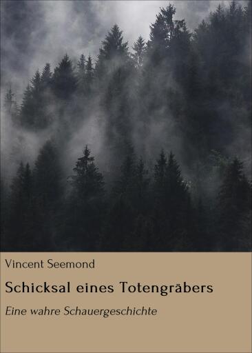 Schicksal eines Totengräbers