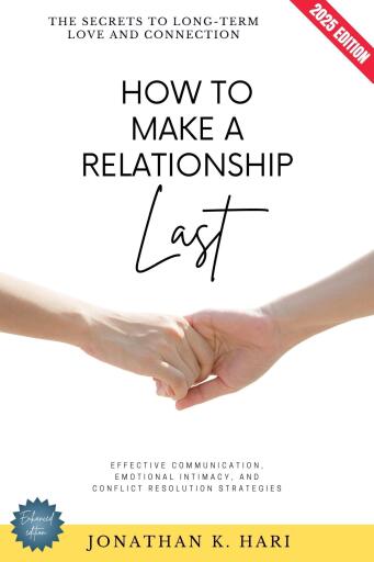 How to Make a Relationship Last: