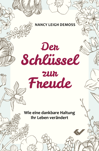 Portada del libro «Der Schlüssel zur Freude», de Nancy Leigh DeMoss