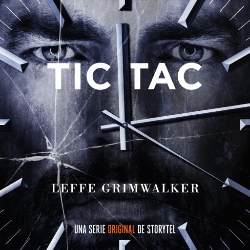 Portada del audiolibro «Tic Tac - T1E01», de Leffe Grimwalker