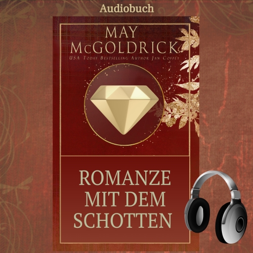 Portada del audiolibro «Romanze mit dem Schotten», de May McGoldrick, Jan Coffey