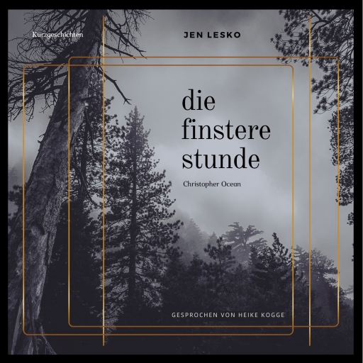 Portada del audiolibro «Christopher Ocean - Die Finstere Stunde», de Jen Lesko