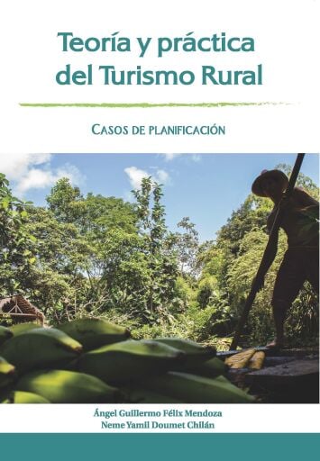 Teoría y práctica del turismo rural