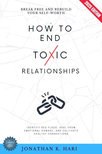 How to End Toxic Relationships: