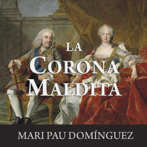 Portada del audiolibro «La corona maldita», de Mari Pau Domínguez