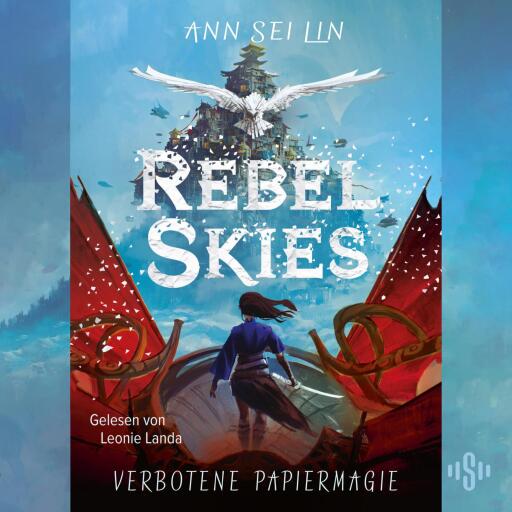Rebel Skies – Verbotene Papiermagie (Rebel Skies 1) Titelbild