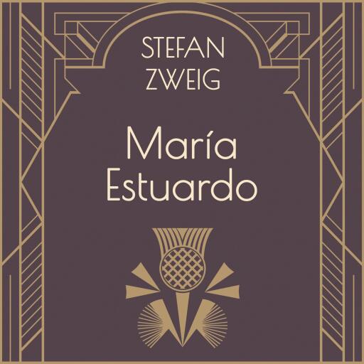 Portada del audiolibro «María Estuardo», de Stefan Zweig