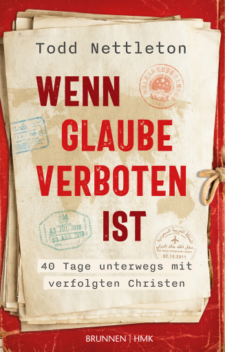 Portada del libro «Wenn Glaube verboten ist», de Todd Nettleton