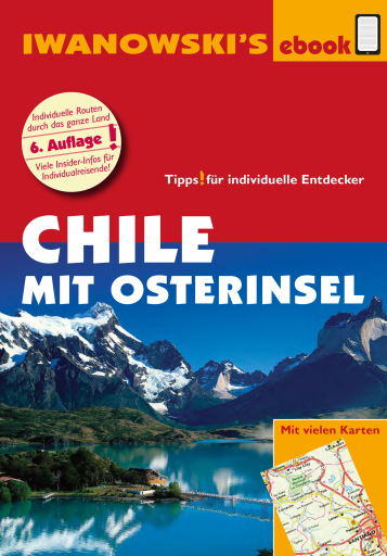Chile mit Osterinsel – Reiseführer von Iwanowski