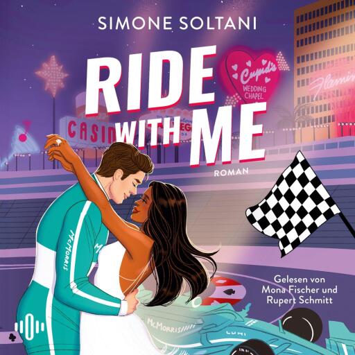 Ride with me – Die Rennstrecke ist sein Leben, bis sie ihn aus der Spur bringt (Racing Hearts 2) Titelbild