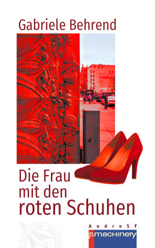 DIE FRAU MIT DEN ROTEN SCHUHEN