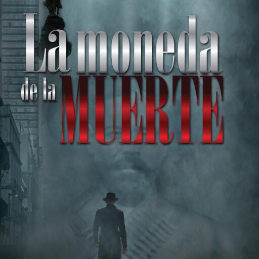 Portada del audiolibro «La moneda de la muerte», de Enrique Escalona