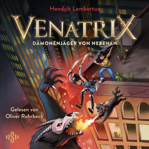 Venatrix 1: Venatrix – Dämonenjäger von nebenan Titelbild