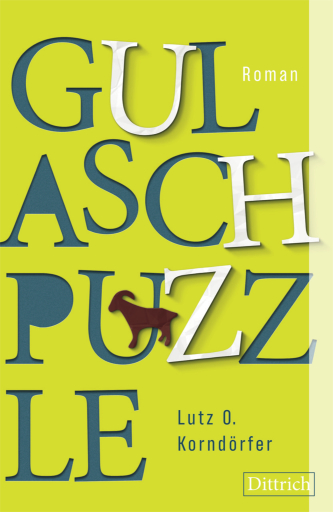 Portada del libro «Gulaschpuzzle», de Lutz O. Korndörfer