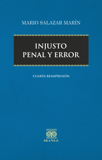 Injusto penal y error