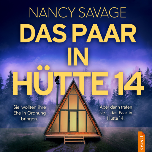 Portada del audiolibro «Das Paar in Hütte 14», de Nancy Savage
