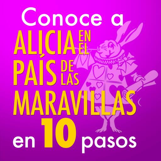 Portada del audiolibro «Conoce a Alicia en el país de las maravillas en 10 pasos»