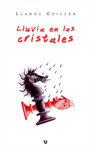 Portada del libro «Lluvia en los cristales», de M. Llanos Guillén Torres