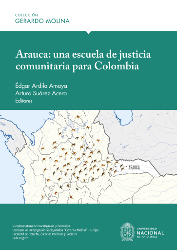 Arauca: Una Escuela de Justicia Comunitaria para Colombia