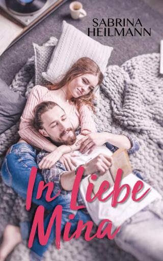 Portada del libro «In Liebe Mina», de Sabrina Heilmann