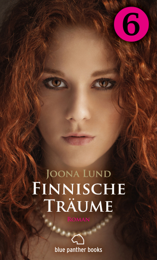 Portada del libro «Finnische Träume - Teil 6 | Roman», de Joona Lund