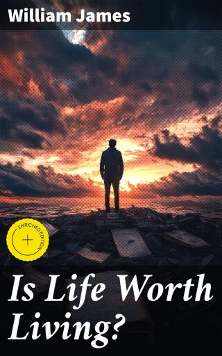 Is Life Worth Living?