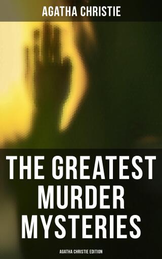 Portada del libro «The Greatest Murder Mysteries - Agatha Christie Edition», de Agatha Christie