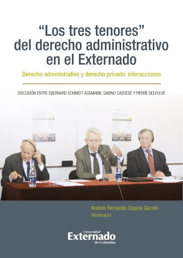 Portada del libro «Los tres tenores del derecho administrativo en el externado. Derecho administrativo y derecho privado: interacciones», de Autores varios