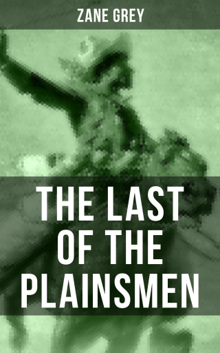 THE LAST OF THE PLAINSMEN