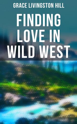 Finding Love in Wild West