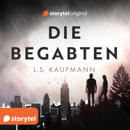 Portada del audiolibro «Die Begabten», de L. S. Kaufmann