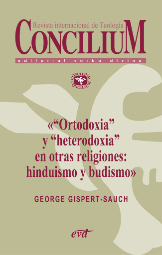 Portada del libro ««Ortodoxia» y «heterodoxia» en otras religiones: hinduismo y budismo. Concilium 355 (2014)», de George Gispert-Sauch