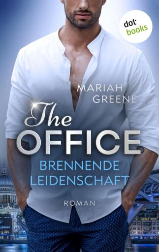 Portada del libro «THE OFFICE - Brennende Leidenschaft», de Mariah Greene