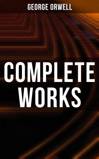 Portada del libro «Complete Works», de George Orwell