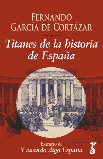 Titanes de la historia de España