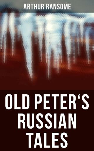 Old Peter's Russian Tales