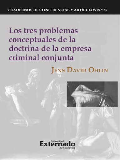 Portada del libro «Los tres problemas conceptuales de la doctrina de la empresa criminal conjunta», de Jens David Ohlin