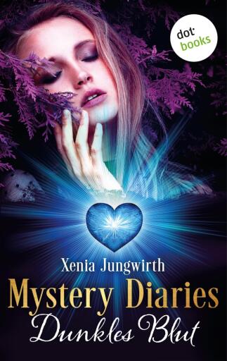 Portada del libro «Mystery Diaries - Dritter Roman: Dunkles Blut», de Xenia Jungwirth