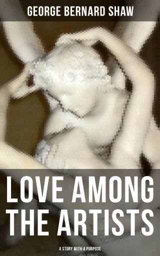 Love Among The Artists (A Story With A Purpose)