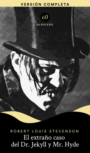 Portada del libro «El extraño caso del Dr. Jekyll y Mr. Hyde», de Robert Louis Stevenson
