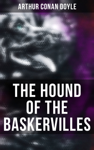 Portada del libro «THE HOUND OF THE BASKERVILLES», de Arthur Conan Doyle